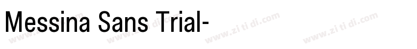 Messina Sans Trial字体转换 Messina Sans Trial字体转换